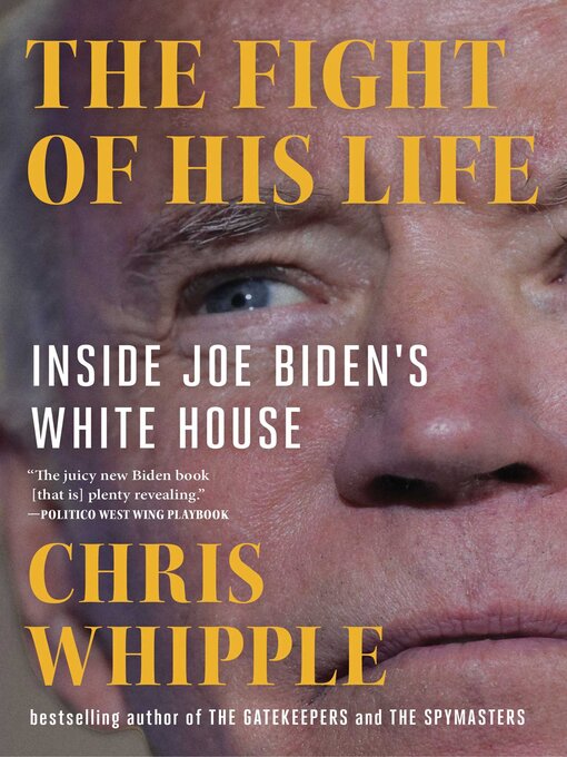 Title details for The Fight of His Life by Chris Whipple - Wait list